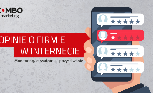 Opinie o firmie w internecie – monitorowanie, zarządzanie i pozyskiwanie.