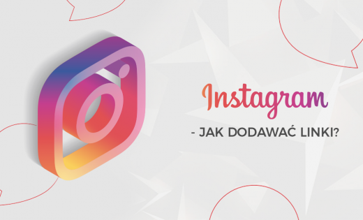 Jak dodawać linki na Instagramie?