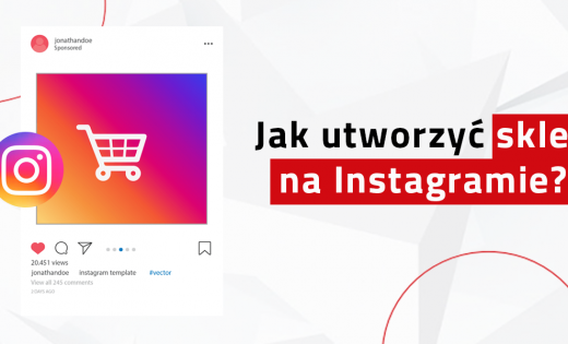 Jak utworzyć sklep na Instagramie – Instrukcja.