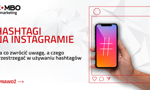 Hashtagi na Instagramie – wszystko, co musisz wiedzieć!