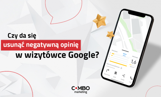 Czy da się usunąć negatywną opinię z wizytówki Google?